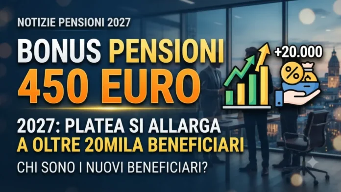 Bonus Pensioni 450 Euro 2027